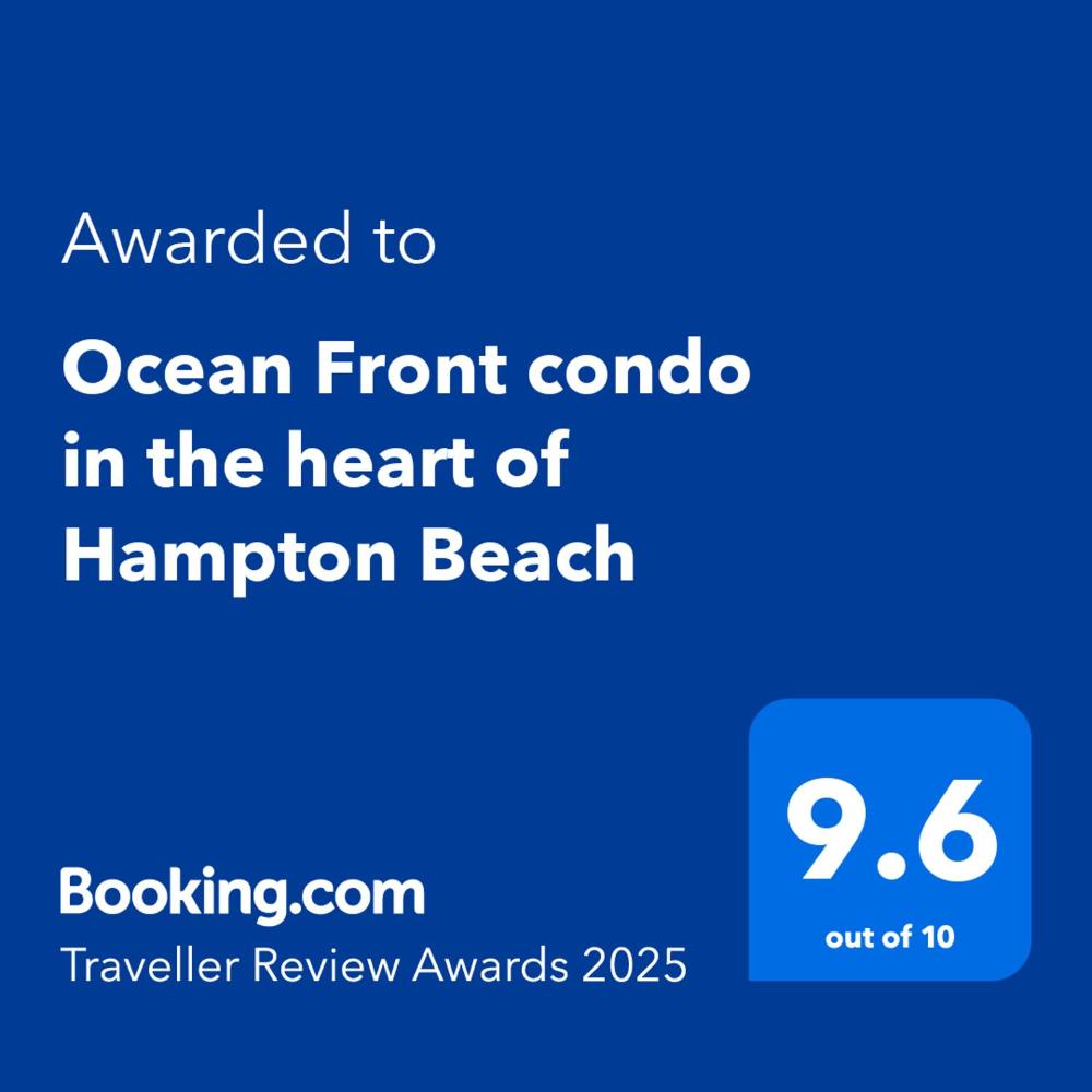 Ocean Front condo in the heart of Hampton Beach